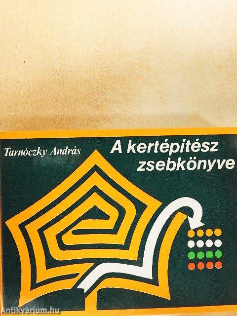 A kertépítész zsebkönyve