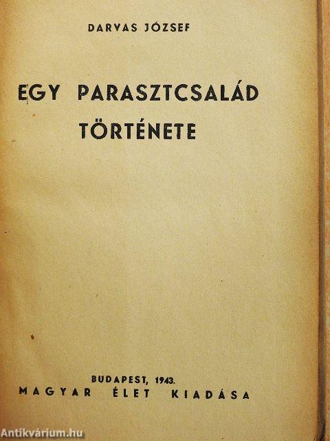 Egy parasztcsalád története