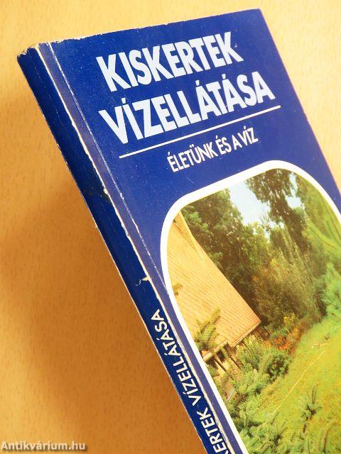 Kiskertek vízellátása