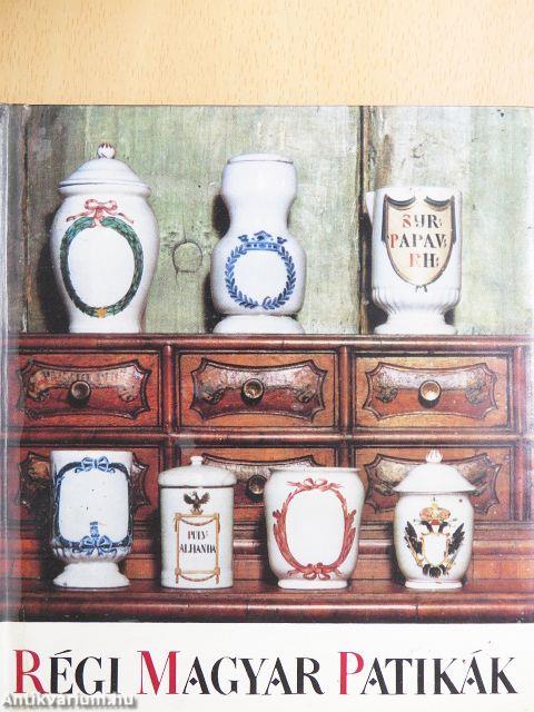 Régi magyar patikák