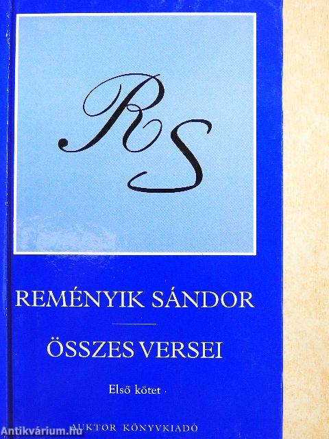 Reményik Sándor összes versei 1-2.