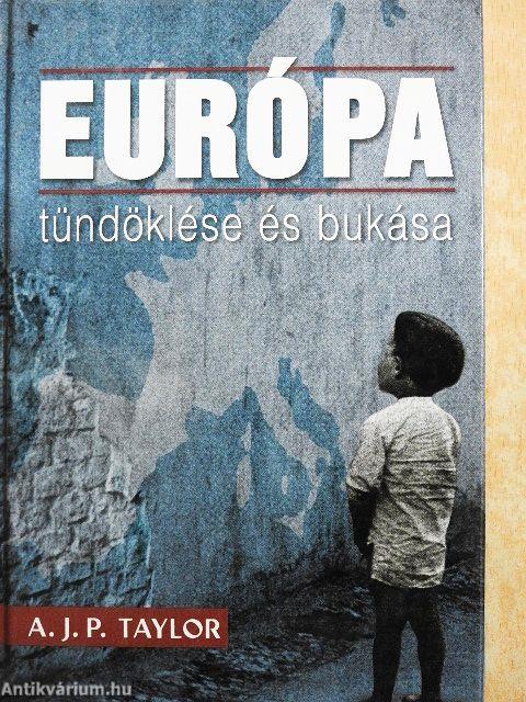 Európa tündöklése és bukása