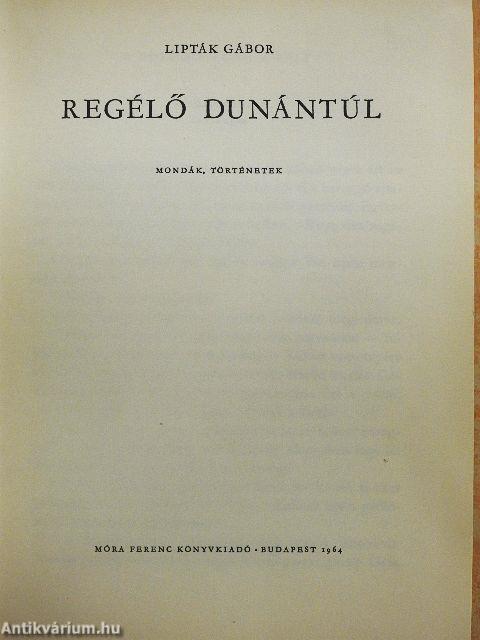 Regélő Dunántúl