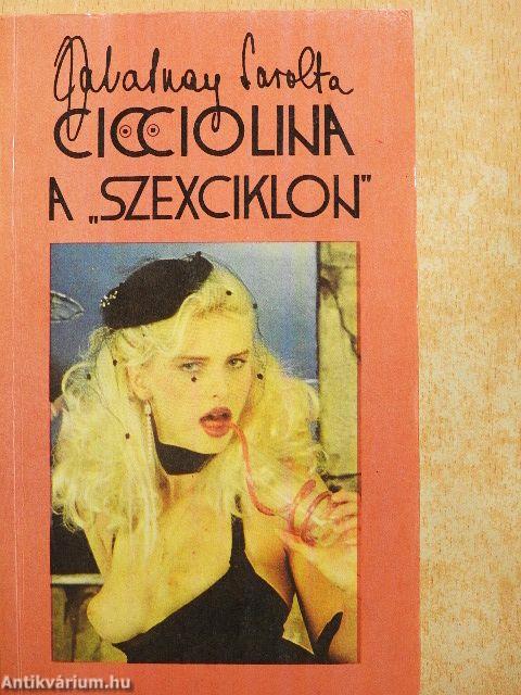 Cicciolina a "szexciklon"