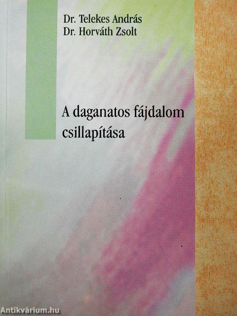 A daganatos fájdalom csillapítása