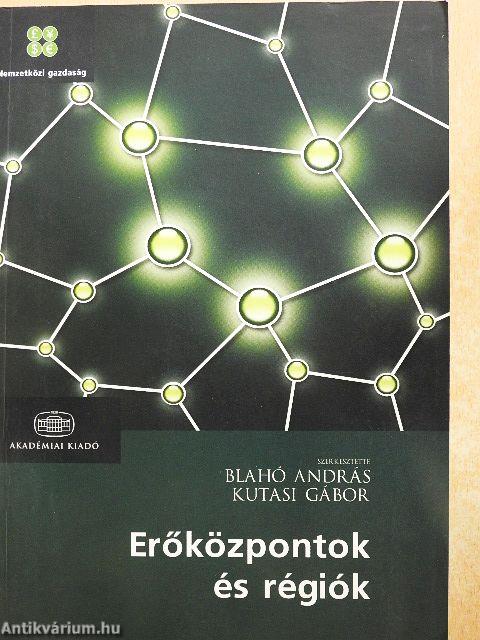 Erőközpontok és régiók