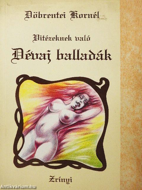 Vitézeknek való dévaj balladák