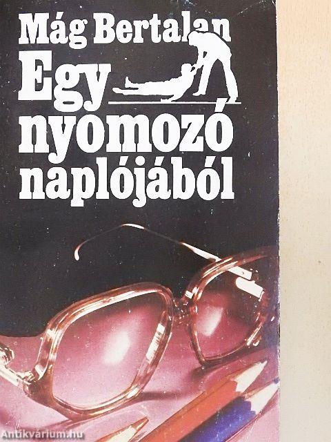Egy nyomozó naplójából