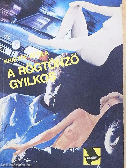 A rögtönző gyilkos