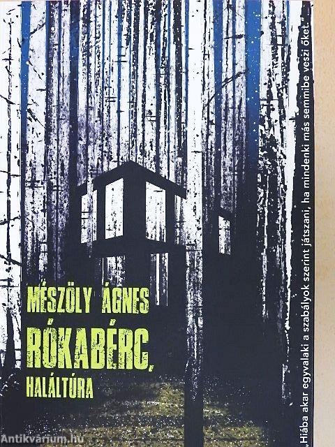 Rókabérc, haláltúra