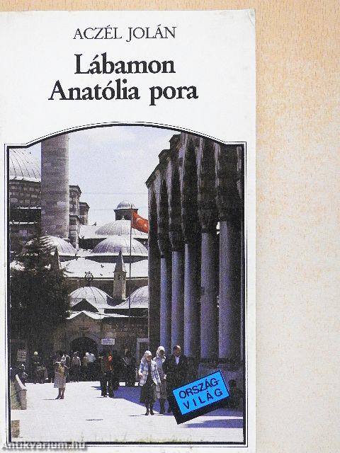 Lábamon Anatólia pora