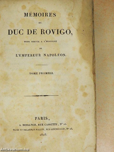 Mémoires du duc de Rovigo I.