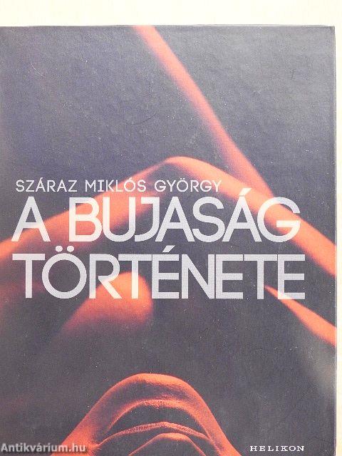 A bujaság története