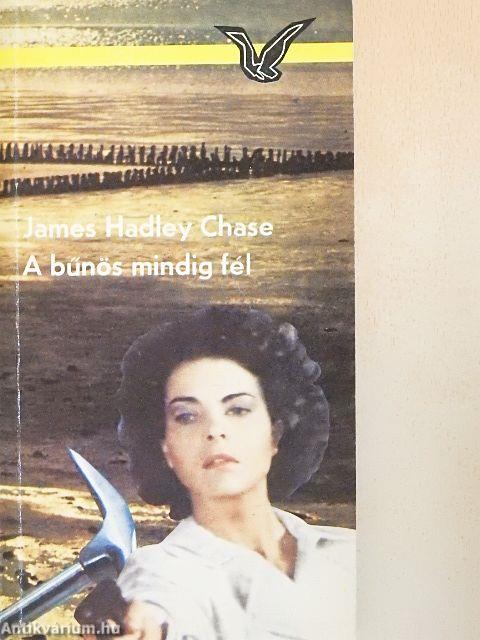 A bűnös mindig fél