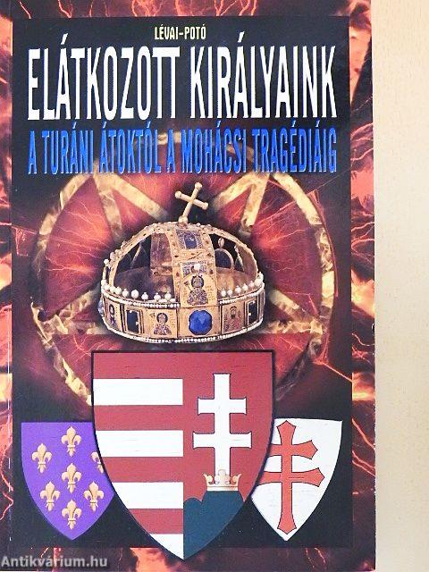 Elátkozott királyaink