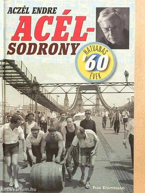 Acélsodrony 1.