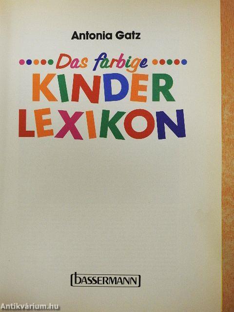 Das farbige Kinderlexikon