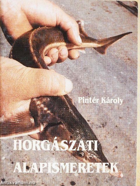 Horgászati alapismeretek