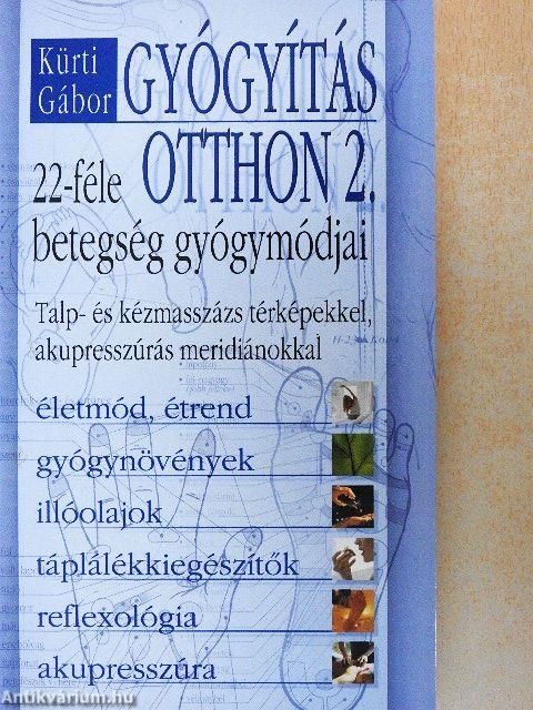 Gyógyítás otthon 2.