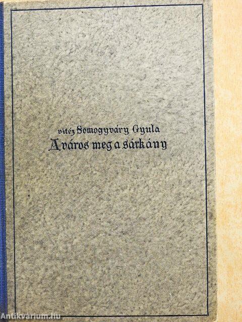 A város meg a sárkány