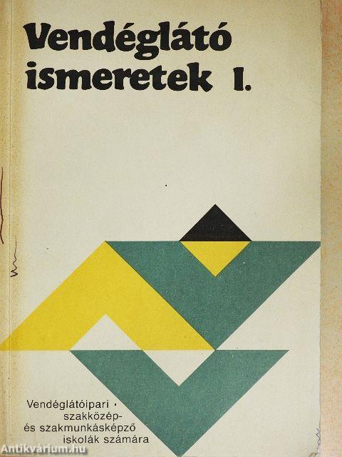 Vendéglátó ismeretek I.