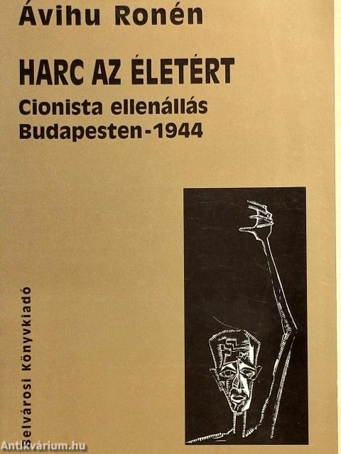 Harc az életért