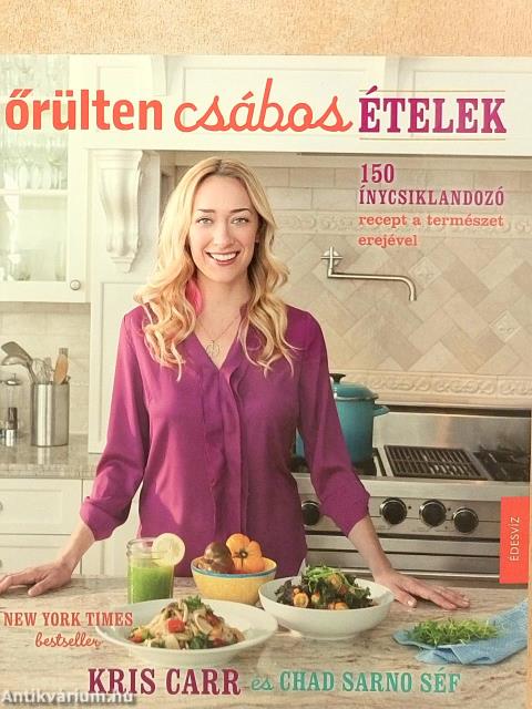 Őrülten csábos ételek