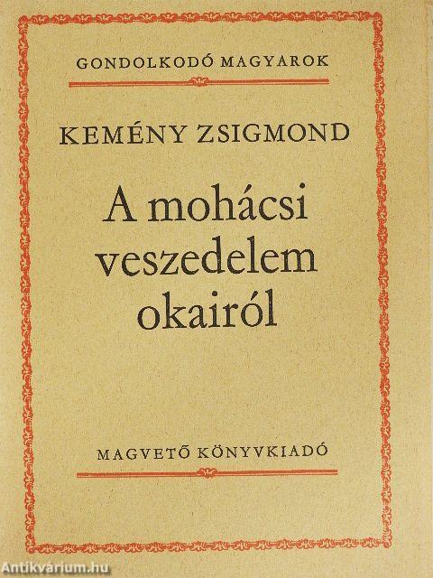 A mohácsi veszedelem okairól