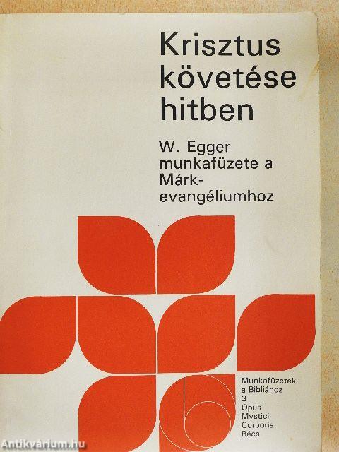 Krisztus követése hitben