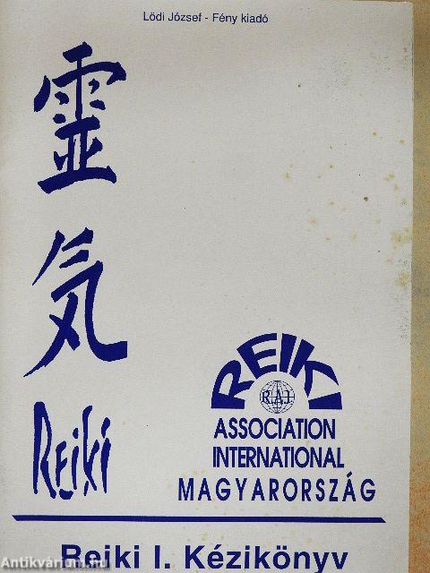 Reiki I. Kézikönyv