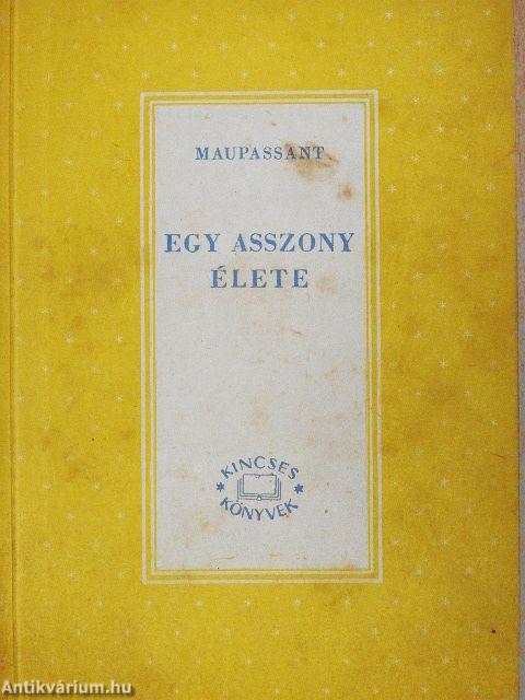 Egy asszony élete