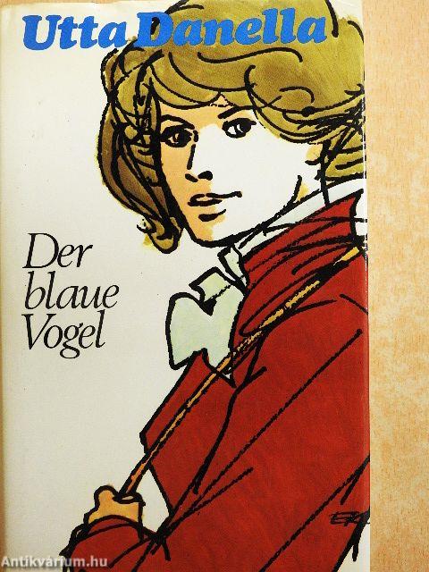 Der blaue Vogel