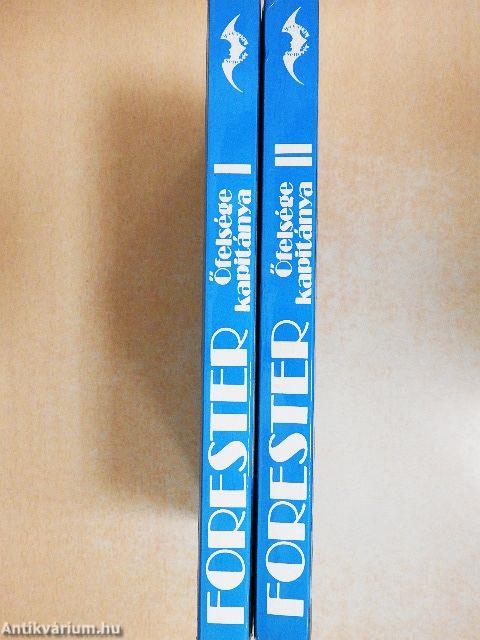 Őfelsége kapitánya I-II.