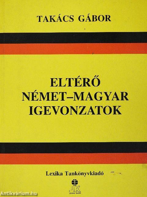Eltérő német-magyar igevonzatok