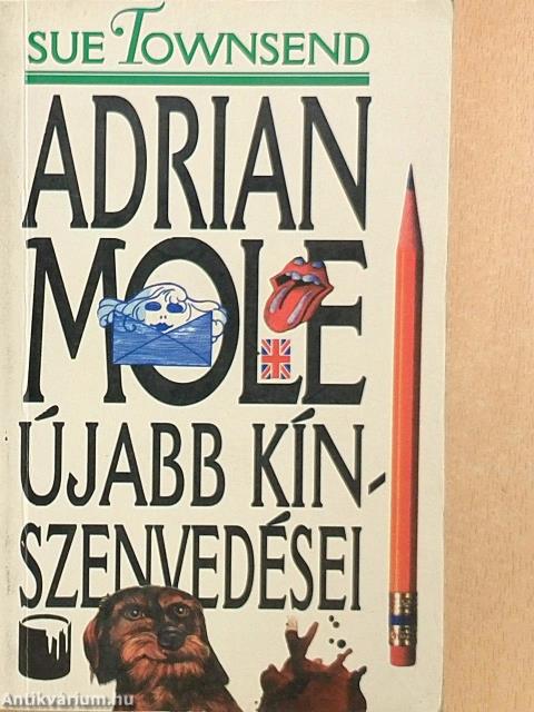 Adrian Mole újabb kínszenvedései