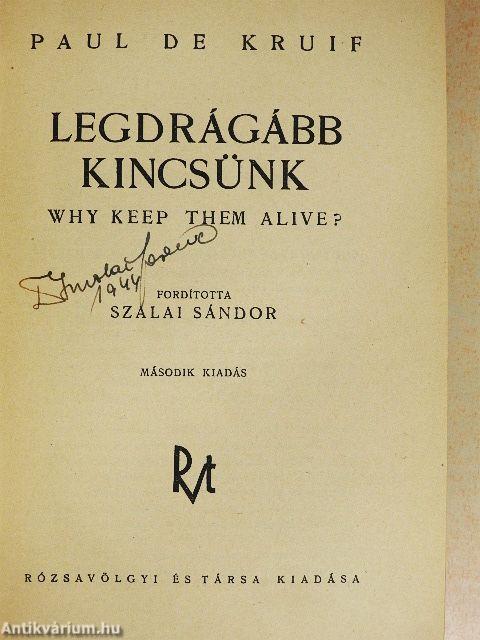 Legdrágább kincsünk