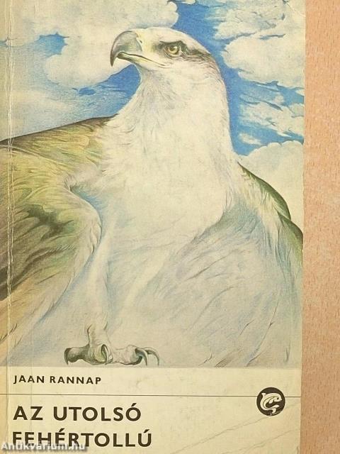 Az utolsó fehértollú