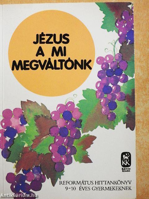 Jézus a mi megváltónk