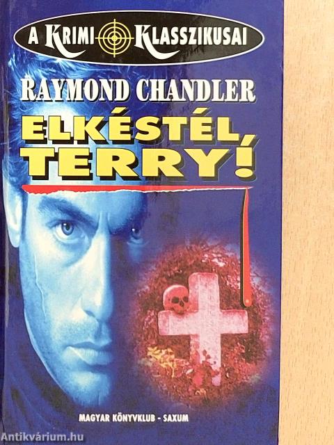 Elkéstél, Terry!