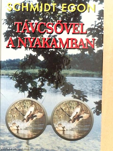 Távcsővel a nyakamban