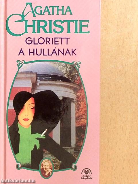 Gloriett a hullának