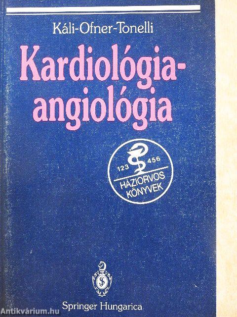 Kardiológia, angiológia