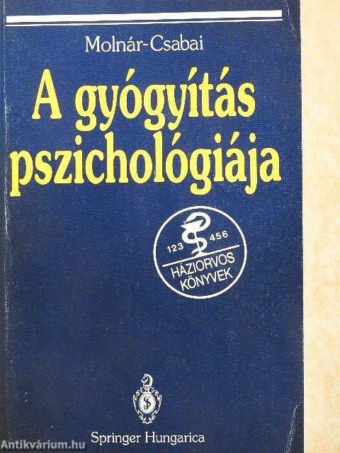 A gyógyítás pszichológiája