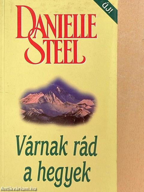 Várnak rád a hegyek