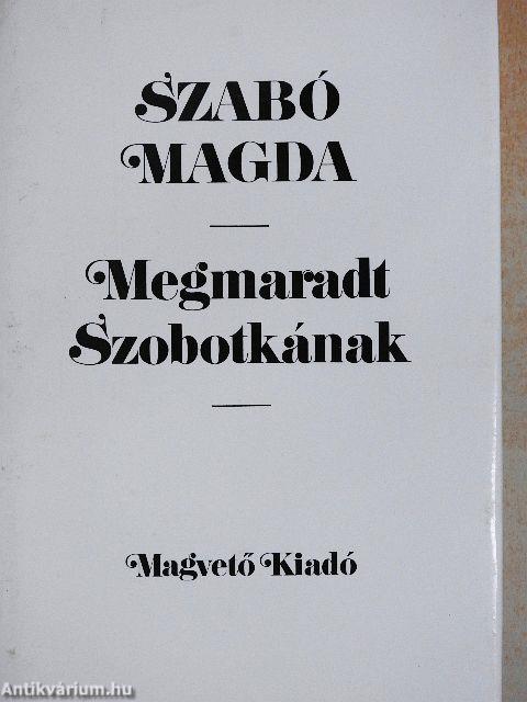 Megmaradt Szobotkának