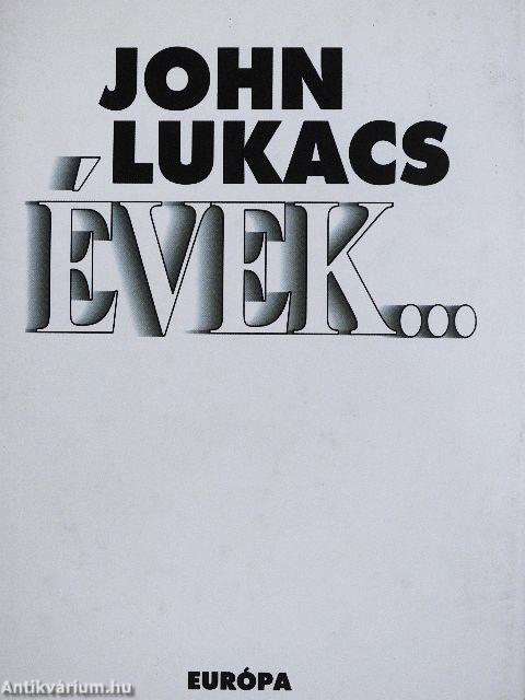 Évek...