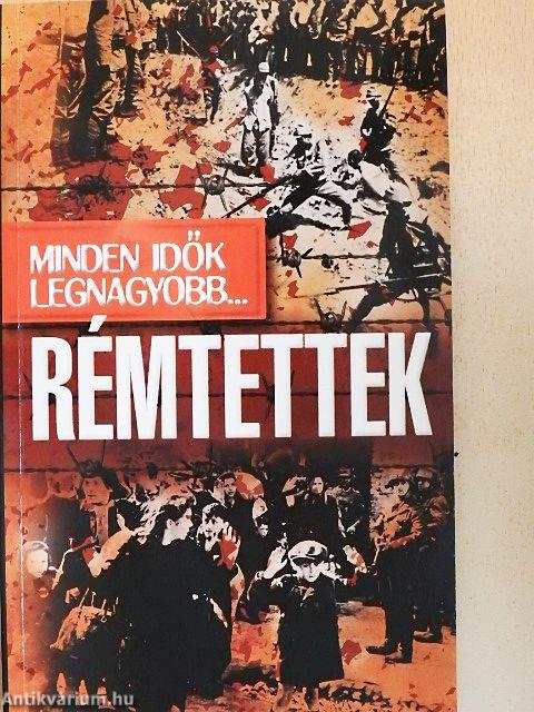 Rémtettek