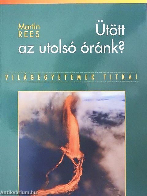 Ütött az utolsó óránk?