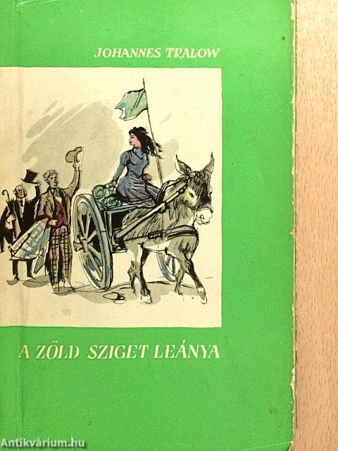 A zöld sziget leánya