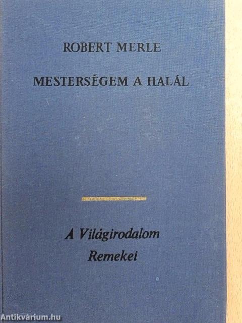 Mesterségem a halál